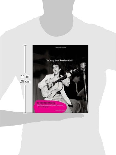 Rockabilly: The Twang Heard 'Round the World: The Illustrated History,Used