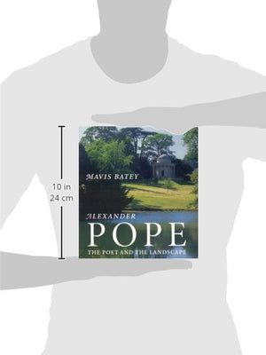 Alexander Pope: The Poet And The Landscape