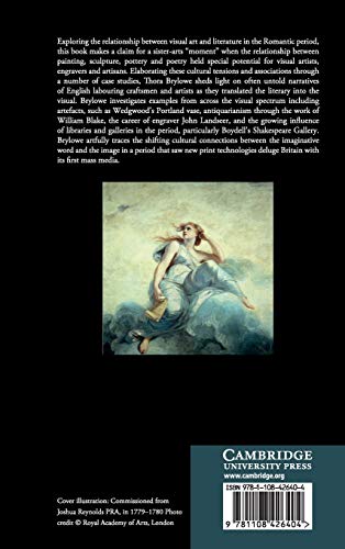 Romantic Art in Practice: Cultural Work and the Sister Arts, 17601820 (Cambridge Studies in Romanticism, Series Number 122),Used