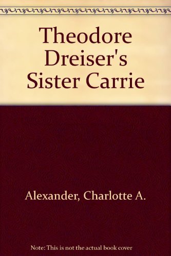 Theodore Dreiser's Sister Carrie (Monarch Notes),Used