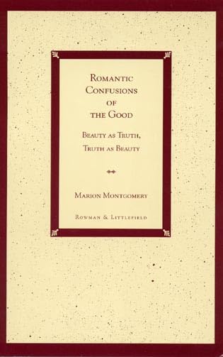 Romantic Confusions Of The Good,Used