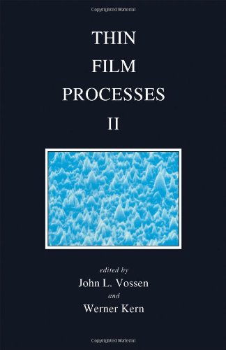 Thin Film Processes, Volume 2,Used