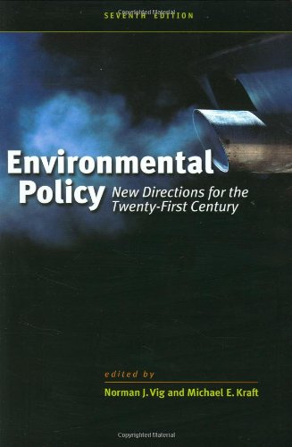 Environmental Policy: New Directions for the TwentyFirst Century,Used
