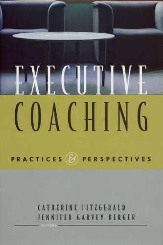 Executive Coaching: Practices and Perspectives,Used