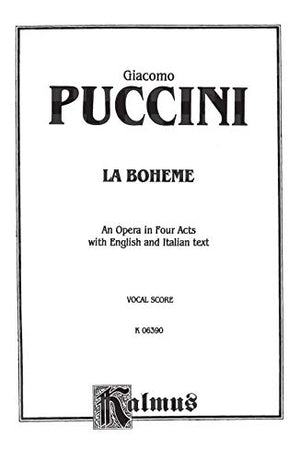La Boheme: Italian, English Language Edition, Vocal Score (Kalmus Edition) (Italian Edition),Used