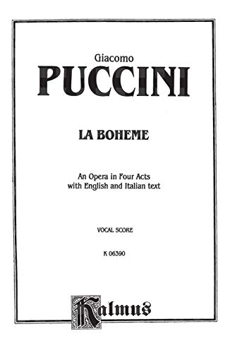 La Boheme: Italian, English Language Edition, Vocal Score (Kalmus Edition) (Italian Edition),Used