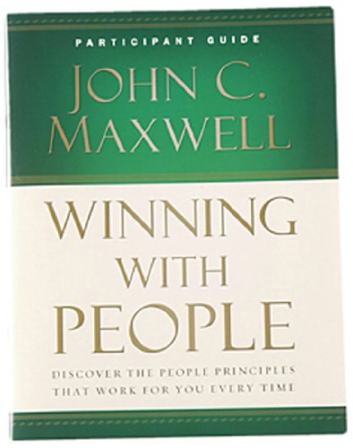 Winning With People Participant Guide,Used