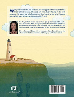 Wally the Whale: A Tale About a Whale with Seizures,Used