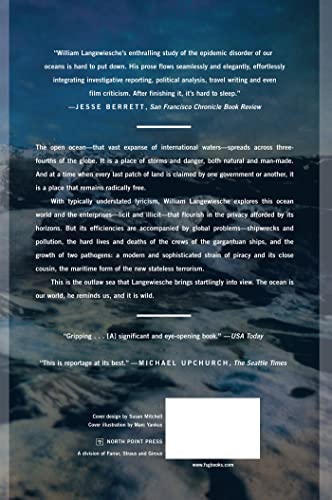 The Outlaw Sea: A World of Freedom, Chaos, and Crime,Used