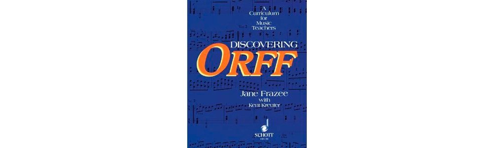 Discovering Orff: A Curriculum for Music Teachers,Used