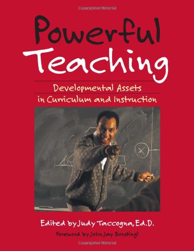 Powerful Teaching: Developmental Assets in Curriculum and Instruction,Used