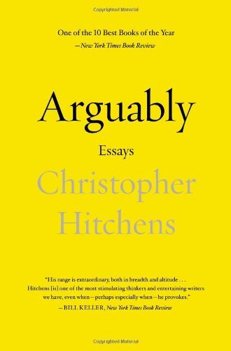 Arguably: Essays,New