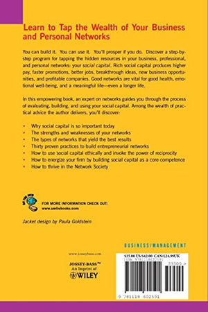 Achieving Success Through Social Capital: Tapping The Hidden Resources In Your Personal And Business Networks,Used