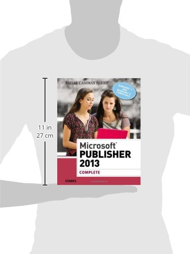 Microsoft Publisher 2013: Complete (Shelly Cashman Series),Used