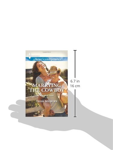 Marrying the Cowboy (Blue Falls, Texas, 3),Used