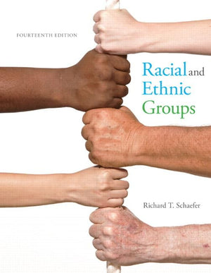 Racial And Ethnic Groups (14Th Edition)-new,New