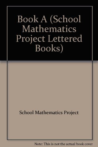 Book A (School Mathematics Project Lettered Books),Used