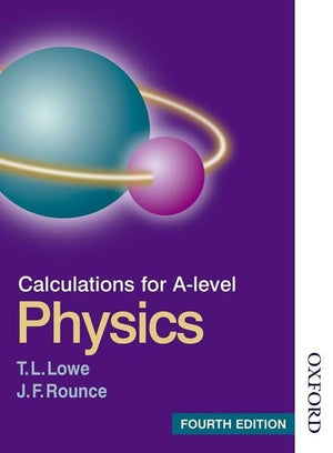 Calculations for A Level Physics Fourth Edition,Used