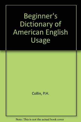 Beginner's Dictionary of American English Usage,Used