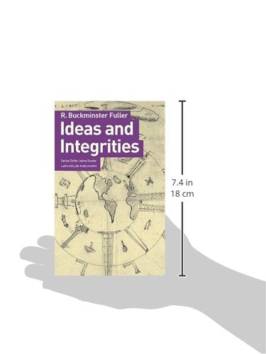 Buckminster Fuller: Ideas and Integrities: A Spontaneous Autobiographical Disclosure,Used