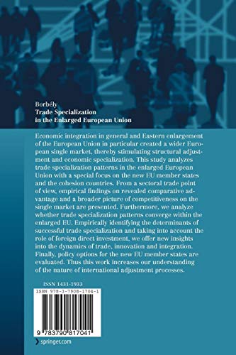 Trade Specialization In The Enlarged European Union (Contributions To Economics)-new