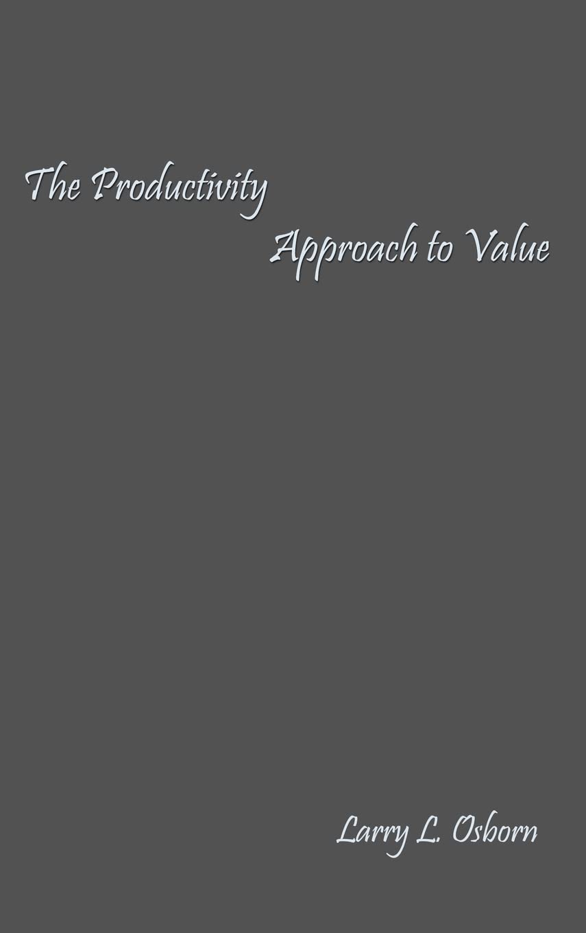 The Productivity Approach to Value,Used