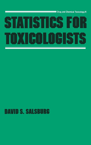 Statistics for Toxicologists (Drug and Chemical Toxicology),Used