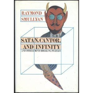 Satan, Cantor, And Infinity and Other MindBoggling Puzzles,Used