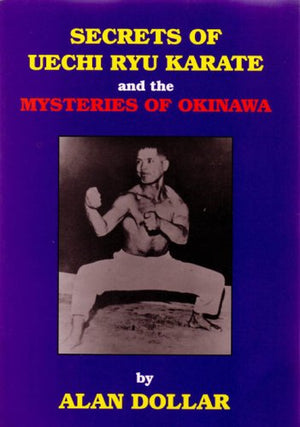 Secrets of Uechi Ryu Karate,Used