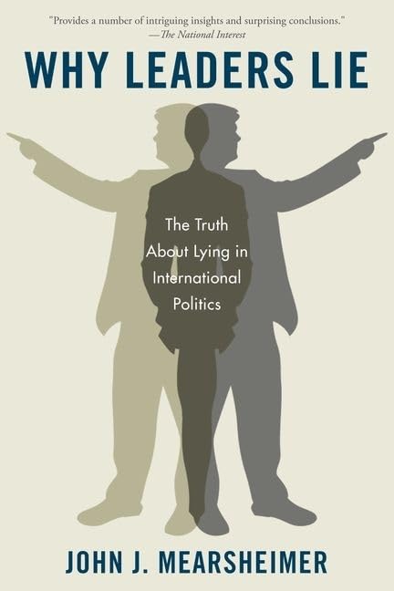 Why Leaders Lie: The Truth About Lying in International Politics,Used