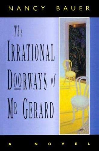 The Irrational Doorways Of Mr. Gerard,New