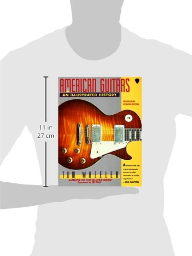 American Guitars: An Illustrated History,New