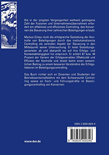 Kontrolle von Beteiligungen als Aufgabe des Controllings: Bestandsaufnahme, Determinanten, Erfolgsauswirkungen (Research in Mana,Used