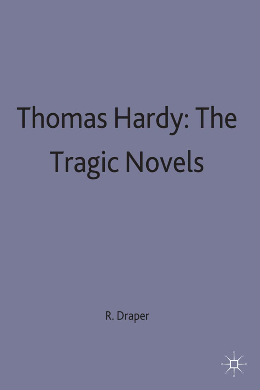 Thomas Hardy: The Tragic Novels (Casebooks Series, 14),Used
