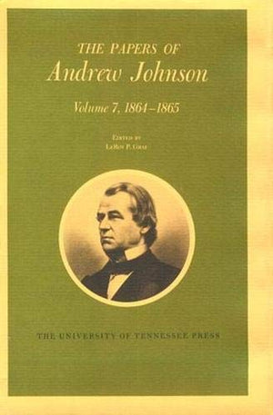 The Papers of Andrew Johnson, Volume 2: 18521857,Used