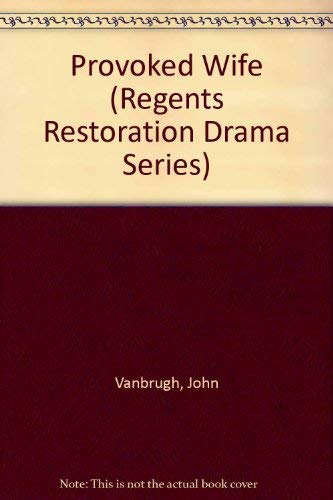 Provoked Wife (Regents Restoration Drama Series),Used