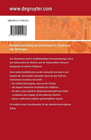 Das Christentum: Werden im Konflikt: Selbstwahrnehmung fr das Gesprch der Religionen (De Gruyter Studienbuch) (German Edition),Used