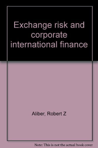 Exchange risk and corporate international finance,Used
