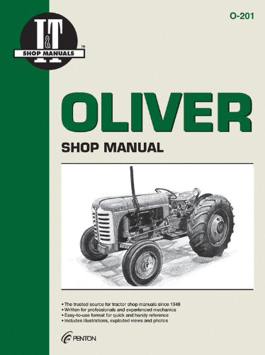 Oliver Shop Manual 0201 (I & T Shop Service),Used