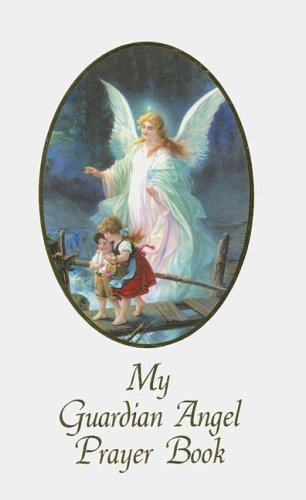 My Guardian Angel Prayer Book Wh,Used