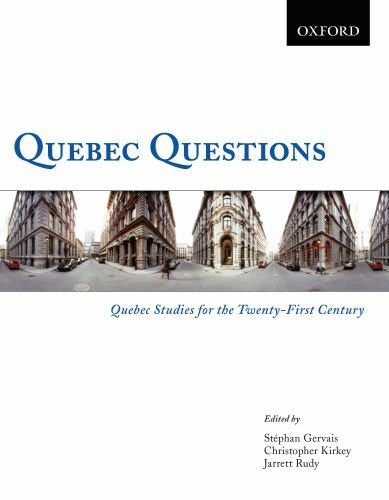 Quebec Questions: Quebec Studies For The Twentyfirst Century,Used