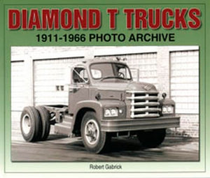 Diamond T Trucks 19111966 Photo Archive,Used