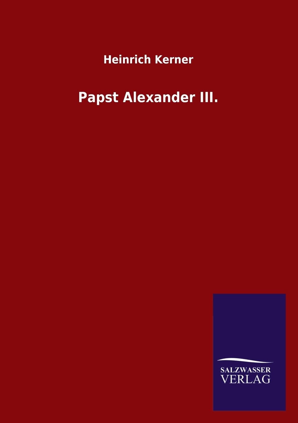 Papst Alexander III. (German Edition),Used