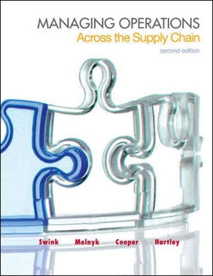 Managing Operations Across the Supply Chain (The Mcgrawhill/Irwin Series in Operations and Decision Sciences),Used