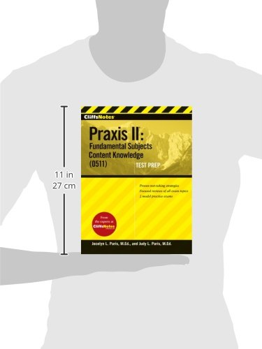CliffsNotes Praxis II: Fundamental Subjects Content Knowledge (0511) Test Prep (Cliffsnotes Testprep),Used