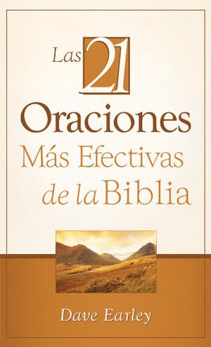 Las 21 Oraciones Ms Efectivas de la Biblia: 21 Most Effective Prayers of the Bible (Spanish Edition),Used