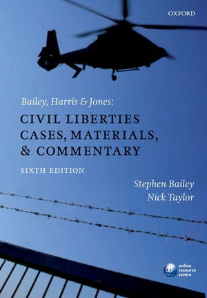 Bailey, Harris & Jones: Civil Liberties Cases, Materials, and Commentary,Used