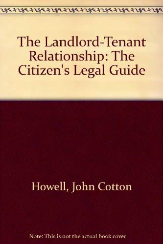 The Landlordtenant Relationship: The Citizen'S Legal Guide,Used