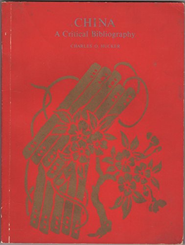 China: A Critical Bibliography,Used