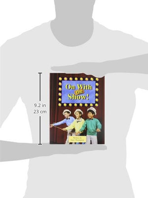SteckVaughn PairIt Books Fluency Stage 4: Individual Student Edition On With The Show,Used